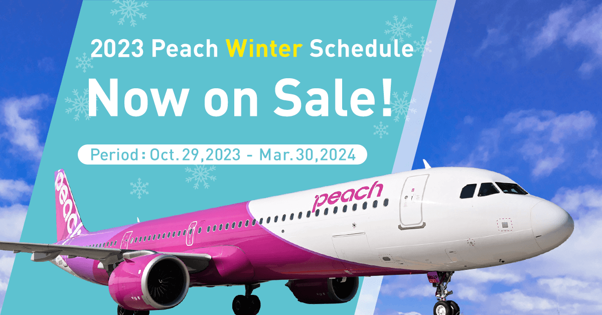 2023 Winter Schedule Peach Aviation